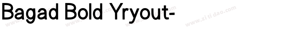 Bagad Bold Yryout字体转换